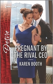 Pregnant by the Rival CEO (Harlequin Desire, No 2422)