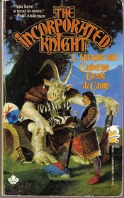 The Incorporated Knight (Incorporated Knight, Bk 1)