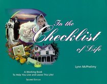 In the Checklist of Life: A Working Book to Help You Live  Leave Life