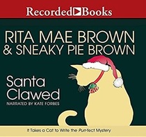 Santa Clawed (Mrs. Murphy, Bk 17) (Audio Cassette) (Unabridged)