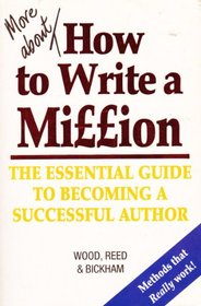 More on How to Write a Million