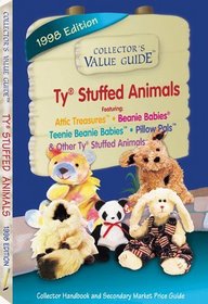 Collector's Value Guide: Ty Plush Animals: Secondary Market Price Guide and Collector Handbook