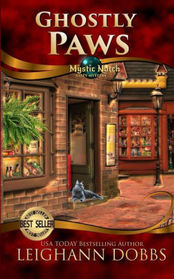 Ghostly Paws (Mystic Notch, Bk 1)
