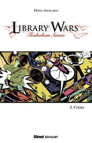 library wars t.3 ; toshokan senso