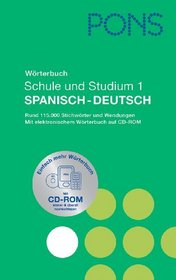 PONS Wrterbuch fr Schule und Studium 1 / Spanisch-Deutsch