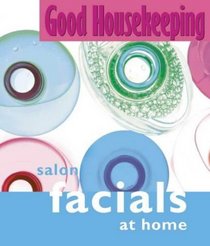 Salon Facials at Home (