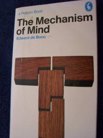 The Mechanism of Mind (Pelican S.)
