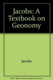 Jacobs: A Textbook on Geonomy