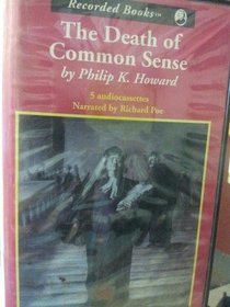 The Death of Common Sense