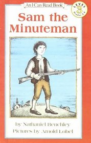 Sam the Minuteman (I Can Read Books (Harper Hardcover))