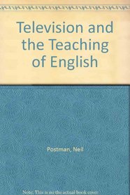 Television and the Teaching of English