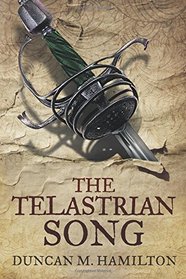 The Telastrian Song: Society of the Sword Volume 3