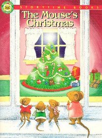 The Mouse's Christmas (Storytime Books)