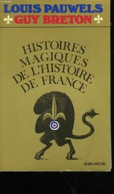 Histoires magiques de l'histoire de France (French Edition)