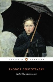 Netochka Nezvanova (Penguin Classics)