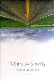 A Cure For Gravity