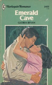Emerald Cave (Harlequin Romance, No 2455)