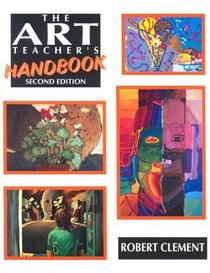 The Art Teacher's Handbook