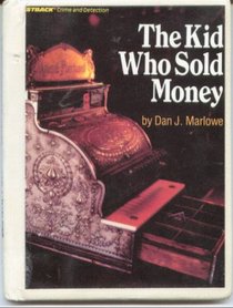 The Kid Who Sold Money (Fastback Crime and Detection)
