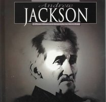 Andrew Jackson (Photo-Illustrated Biographies)