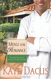 Menu for Romance (Brides of Bonneterre, Bk 2)