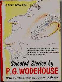 Selected Stories by P. G.. Wodehouse