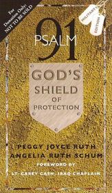 Psalm 91, God's Shield of Protection (military edition)