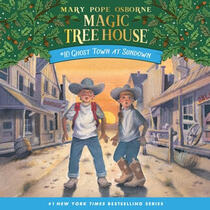 Magic Treehouse : Ghost Town at Sundown