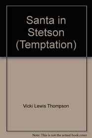 Santa in Stetson (Temptation)