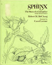 Sphinx: The Story of a Caterpillar