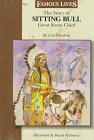 The Story of Sitting Bull: Great Sioux Chief (Dell Yearling Biography)