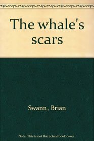 The whale's scars