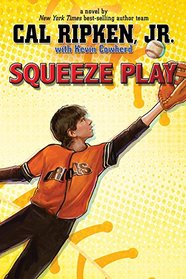 Squeeze Play (Cal Ripken, Jr.'s All Stars)