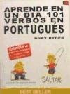 Aprende En Un Dia 101 Verbes En Portugue (Languages)