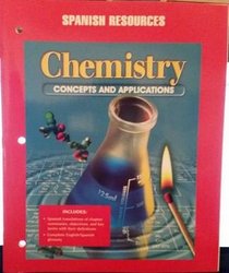 Chemistry, Concepts and Applications, Spanish Resources (Chemistry, concepts and applications, spanish resources)
