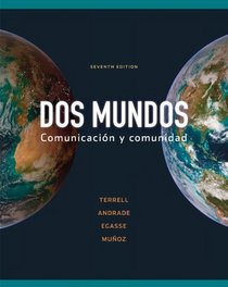 Workbook/Lab Manual Part B to accompany Dos mundos (Cuarderno De Actividades)
