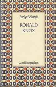 Ronald Knox  A Biography