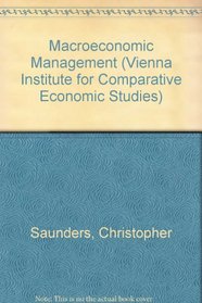 Macroeconomic Management (Vienna Institute for Comparative Economic Studies)