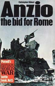 Anzio: Bid for Rome (Hist. of 2nd Wld. War S)