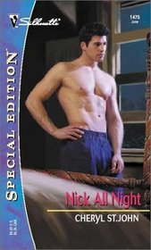 Nick All Night (Silhouette Special Edition, No 1475)