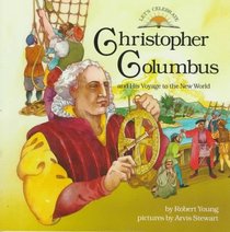 Christopher Columbus: And His Voyage to the New World (Let's Celebrate Series)