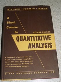 Short Course in Quantitative Analysis