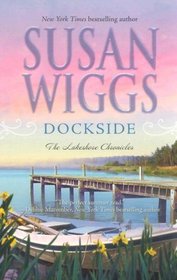 Dockside (Lakeshore Chronicles, Bk 3)