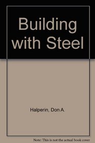 Building With Steel