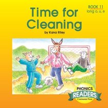Phonics Books: Phonics Reader: Time for Cleaning