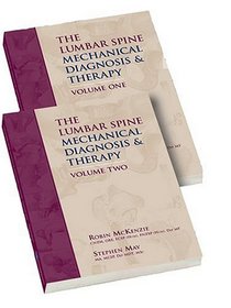 The Lumbar Spine: Mechanical Diagnosis  Therapy