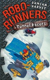 Tunnel Racers (Robo-runners)
