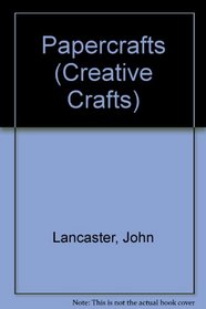 Papercrafts (Creative Crafts)