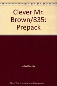 Clever Mr. Brown/835: Prepack