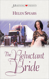 The Reluctant Bride (HeartSong Presents, No 310)